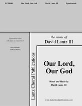 Our Lord, Our God Two-Part Mixed choral sheet music cover